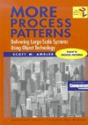 More Process Patterns: Delivering Large-Scale Systems Using Object Technology - Scott W. Ambler