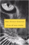 Il caso del micio sbadato - Erle Stanley Gardner