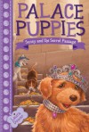 Sunny and the Secret Passage (Palace Puppies, Book 4) - Laura Dower, John Steven Gurney