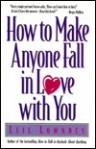 How to Make Anyone Fall in Love With You - Leil Lowndes