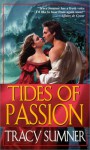 Tides Of Passion - Tracy Sumner