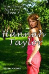 WindSwept Narrows: #8 Hannah Taylor - Karen Nichols