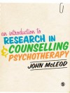 An Introduction to Research in Counselling and Psychotherapy (Practical Skills for Counselors Series) - John McLeod