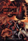 The World of the Witches - Julio Caro Baroja