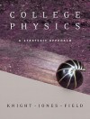 College Physics, Volume 1 Package: A Strategic Approach [With CDROM and 2 Paperback Books] - Randall D. Knight, Brian W. Jones, Stuart Field