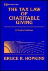 The Tax Law of Charitable Giving - Bruce R. Hopkins