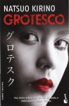 Grotesco - Natsuo Kirino