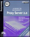 A Guide to Microsoft Proxy Server 2.0 - James Michael Stewart