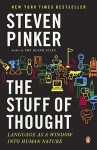 The Stuff of Thought: Language as a Window into Human Nature - Steven Pinker