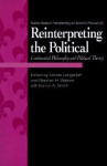 Reinterpreting the Political: Continental Philosophy and Political Theory - Lenore Langsdorf, Stephen H. Watson, Karen A. Smith