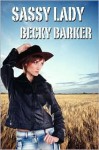 Sassy Lady - Becky Barker