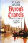 Byron's Travels - Allan Massie
