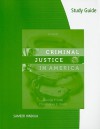 Study Guide for Cole/Smith's Criminal Justice in America - George F. Cole, Christopher E. Smith