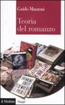 Teoria del romanzo - Guido Mazzoni