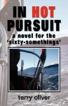 In Hot Pursuit - Terry Oliver