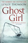 Ghost Girl (The Detective's Daughter #2) - Lesley Thomson