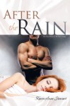 After The Rain: The Final Novel in The Rain Trilogy - Karen-Anne Stewart