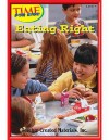 Eating Right Level 8 (Early Readers from Time for Kids) - Dona Herweck Rice