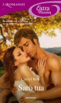 Sarò tua (Romanzi Extra Passion) (Italian Edition) - Cheryl Holt