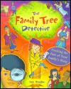 The Family Tree Detective: Cracking the Case of Your Family's Story - Ann Douglas