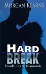 Hard Break - Morgan Kearns