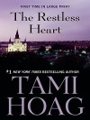 The Restless Heart (Doucet #1) - Tami Hoag