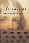 Salamander - Thomas Wharton