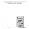 Scarcity: Why Having Too Little Means So Much (Audio) - Sendhil Mullainathan, Eldar Shafir