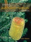 Growing Australian Natives - John Mason