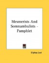 Mesmerists and Somnambulists - Pamphlet - Éliphas Lévi