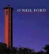 The Architecture of O'Neil Ford: Celebrating Place - David Dillon