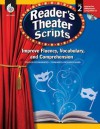 Reader's Theater Scripts, Grade 2: Improve Fluency, Vocabulary, and Comprehension [With CDROM] - Lisa Zamosky