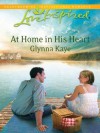 At Home in His Heart (Love Inspired) - Glynna Kaye