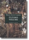 Último Volume - Miguel Esteves Cardoso