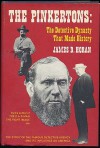 The Pinkertons: The Detective Dynasty That Made History - James D. Horan