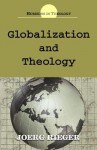 Globalization and Theology - Joerg Rieger