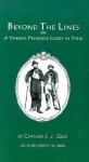 Beyond the Lines: A Yankee Prisoner Loose in Dixie - John J. Geer, Alexander Clark