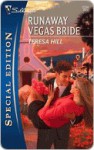 Runaway Vegas Bride - Teresa Hill