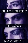 Black Sheep Trilogy - Kia Zi Shiru