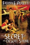 The Secret of the Desert Stone (The Cooper Kids Adventure Series, #5) - Frank Peretti