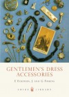 Gentlemen's Dress Accessories - Eve Eckstein, June Firkins