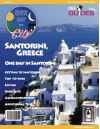 Santorini, Greece Travel Guide 2013: Attractions, Restaurants, and More... (One Day In A City) - Gina Douglas Tarnacki, Davidsbeenhere