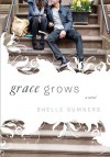 Grace Grows - Shelle Sumners