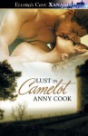 Lust in Camelot - Anny Cook