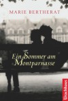 Ein Sommer in Montparnasse - Marie Bertherat, Corinna Tramm