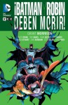 ¡Batman y Robin deben morir! (Batman & Robin, #3) - Grant Morrison