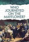 Who Journeyed on the Mayflower? - Nicola Barber