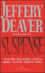 Suspense: I più bei racconti gialli degli ultimi cento anni - Jeffery Deaver, Andrea Carlo Cappi