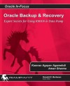 Oracle Backup and Recovery: Expert Secrets for Using RMAN and Data Pump - Kamran Agayev Agamehdi, Aman Sharma