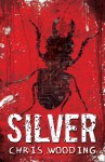 Silver - Chris Wooding